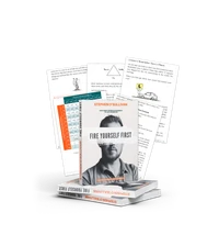 Fire Yourself First eBook